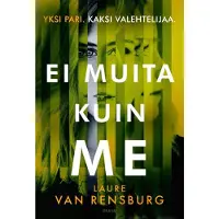 Rensburg, Ei muita kuin me