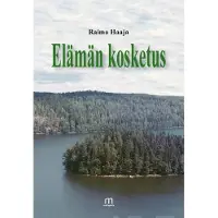 Haaja, Elämän kosketus
