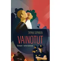 Sopanen, Vainotut - Romaani - Tarina tulevasta