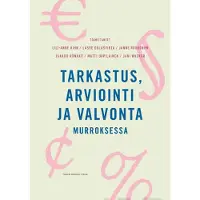 Kihn, Tarkastus, arviointi ja valvonta murroksessa