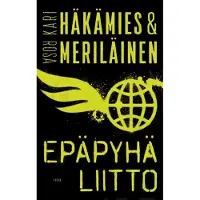 Häkämies, Epäpyhä liitto
