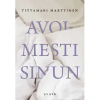 Marttinen, Avoimesti sinun