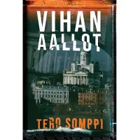 Somppi, Vihan aallot - Jännitysromaani