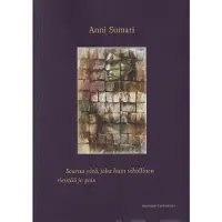 Sumari, Seuraa yötä, joka kuin vihollinen rientää jo pois
