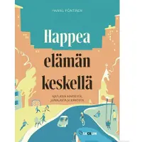 Pöntinen, Happea elämän keskellä - Ajatuksia ihmisestä, Jumalasta ja kirkosta
