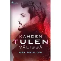Paulow, Kahden tulen välissä