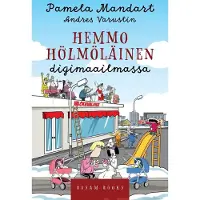 Mandart, Hemmo Hölmöläinen digimaailmassa