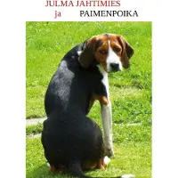 Merikko Ossi, Julma Jahtimies ja Paimenpoika