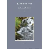 Bunyan, Elämän Vesi