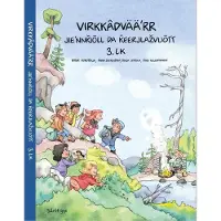 Seurujärvi, Virkkâdvääʹrr 3 Jieʹnnǩiõll da ǩeerjlažvuõtt