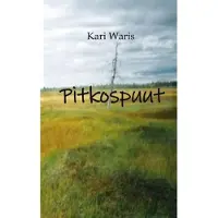 Waris, Pitkospuut - Runoja