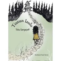 Sergejeff, Tiutun laulu