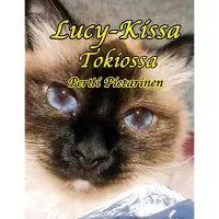 Pietarinen, Lucy-Kissa Tokiossa