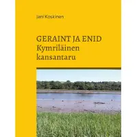 Geraint ja Enid - kymriläinen kansantaru