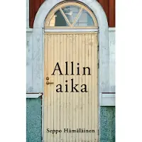 Hämäläinen, Allin aika