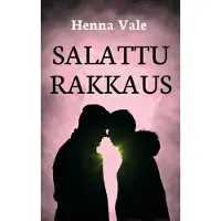 Vale, Salattu rakkaus