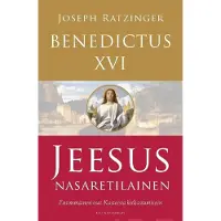Benedictus XVI (Joseph Ratzinger), Jeesus Nasaretilainen - Kasteesta kirkastumiseen