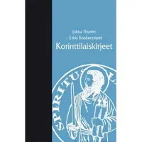 Thuren, Korinttilaiskirjeet - Tessalonikalaiskirjeet - Paimenkirjeet