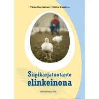 Harrinkari, Siipikarjatuotanto elinkeinona