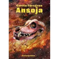 Forsgren, Ansoja - Romaani
