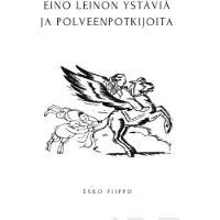 Piippo, Eino Leinon ystäviä ja polveenpotkijoita