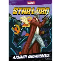 Marvel. Star-Lord. Ajojahti Knowheressa
