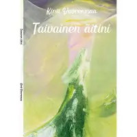 Vuorenmaa, Taivainen äitini