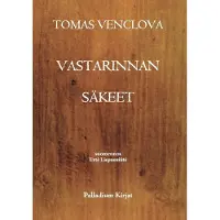 Venclova, Vastarinnan säkeet - Runoja