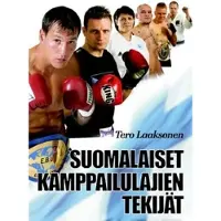 Laaksonen, Suomalaiset kamppailulajien tekijät