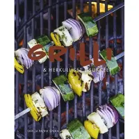 Grilli &amp; herkulliset lisukkeet