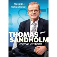 Sks Koski, Thomas Sandholm - Syntynyt viittomaan