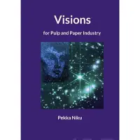 Niku, Visions for Pulp and paper Industry