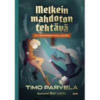 Melkein mahdoton tehtävä - Kyborgin halaus