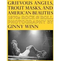 FANTAGRAPHICS Grievous Angels, Trout Masks, and American Beauties
