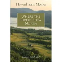 Where the Rivers Flow North