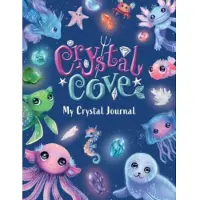 Sweet Cherry Publishing Crystal Cove: My Crystal Journal