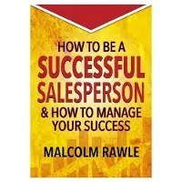 How to be a Successful Sales Person