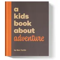Bookoutlet A Kids Book About Adventure