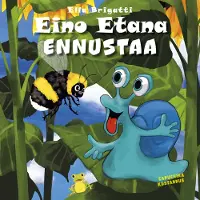 Ella Brigatti : Eino Etana ennustaa