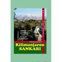 Uurinmäki, Kilimanjaron sankari