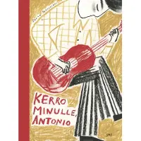 Pelliccioni, Kerro minulle, Antonio