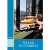 Rousku, SFS 6002 käytännössä