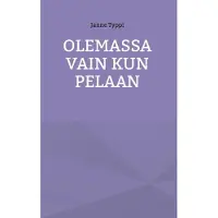 Typpi, Olemassa vain kun pelaan