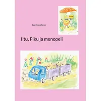 Jalonen, Iitu, Piku ja menopeli