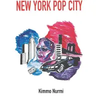 Nurmi, New York Pop City