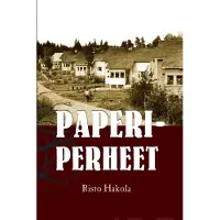 Hakola, Paperiperheet