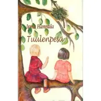 Hannula, Tuulenpesä