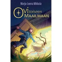 Mikkola, Ovi toiseen maailmaan