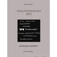 Pulliainen, Hallitusohjelma 2011 - puolivakava pamfletti