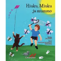 Martikainen, Hiuku, Miuku ja mummo